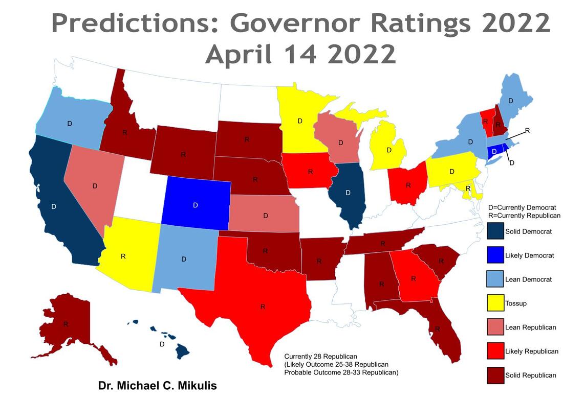 Governor 2022 Dr. Mike's election forecasts Trust me... I'm a doctor